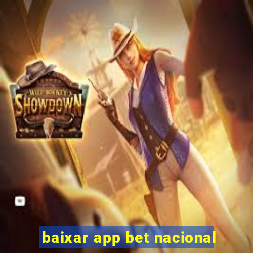 baixar app bet nacional